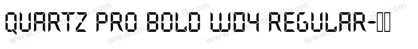 Quartz Pro Bold W04 Regular字体转换